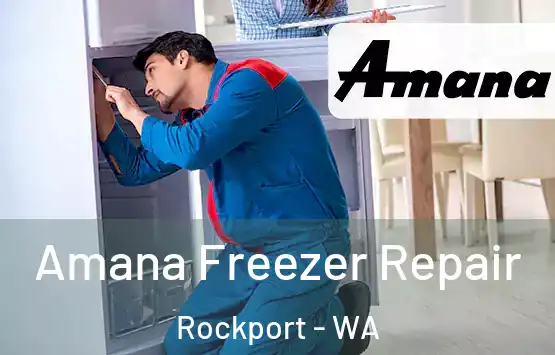  Amana Freezer Repair Rockport - WA