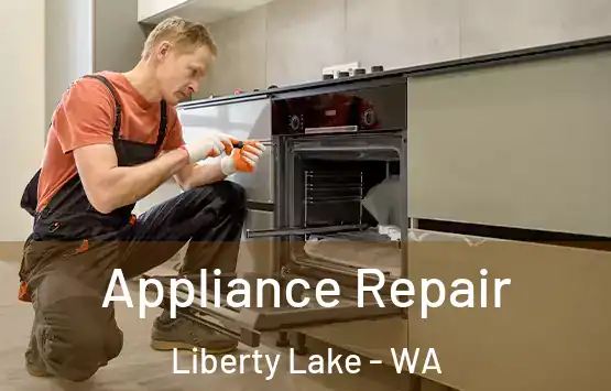  Appliance Repair Liberty Lake - WA