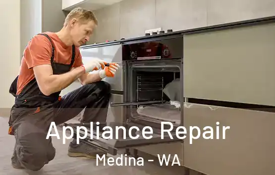  Appliance Repair Medina - WA