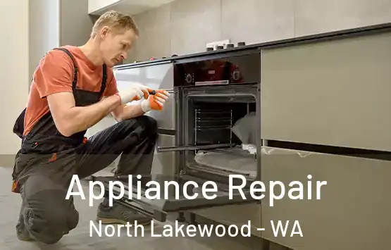  Appliance Repair North Lakewood - WA