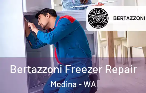  Bertazzoni Freezer Repair Medina - WA