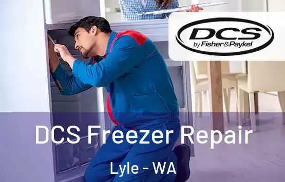  DCS Freezer Repair Lyle - WA