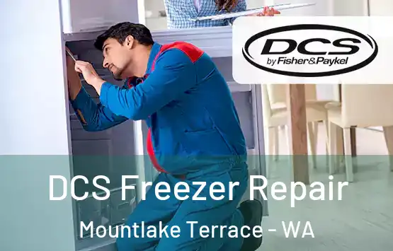  DCS Freezer Repair Mountlake Terrace - WA