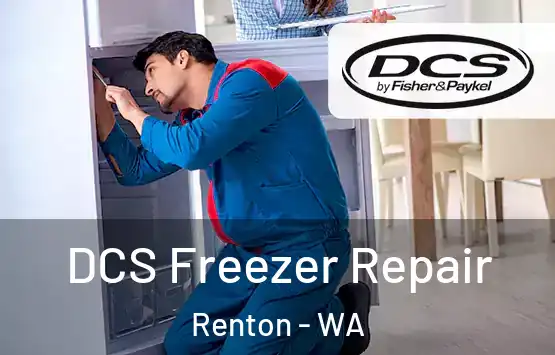  DCS Freezer Repair Renton - WA