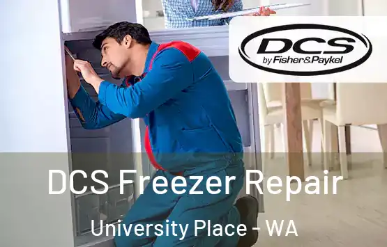  DCS Freezer Repair University Place - WA