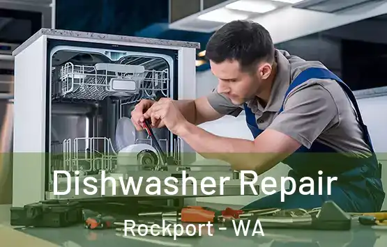  Dishwasher Repair Rockport - WA