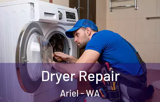  Dryer Repair Ariel - WA