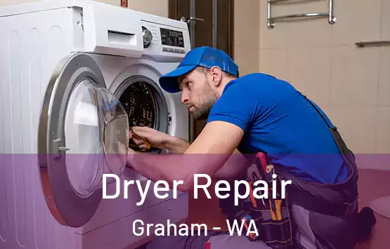  Dryer Repair Graham - WA