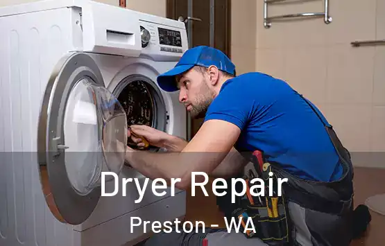  Dryer Repair Preston - WA