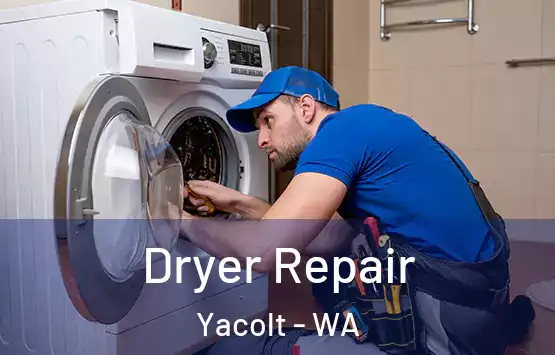  Dryer Repair Yacolt - WA