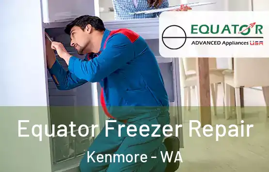  Equator Freezer Repair Kenmore - WA