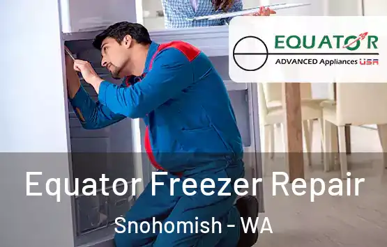  Equator Freezer Repair Snohomish - WA