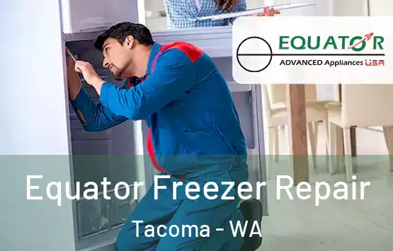  Equator Freezer Repair Tacoma - WA