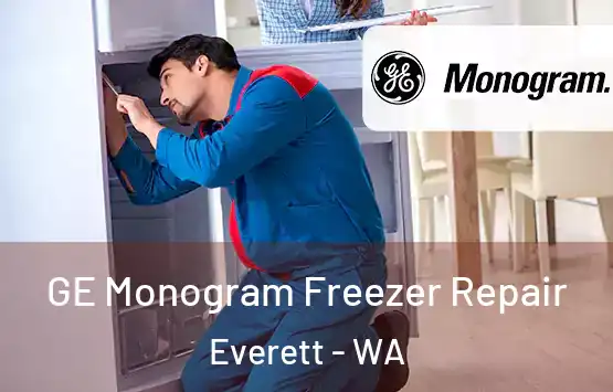  GE Monogram Freezer Repair Everett - WA