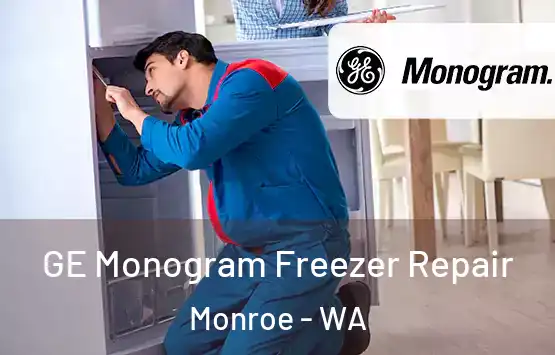  GE Monogram Freezer Repair Monroe - WA