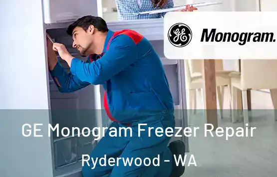  GE Monogram Freezer Repair Ryderwood - WA