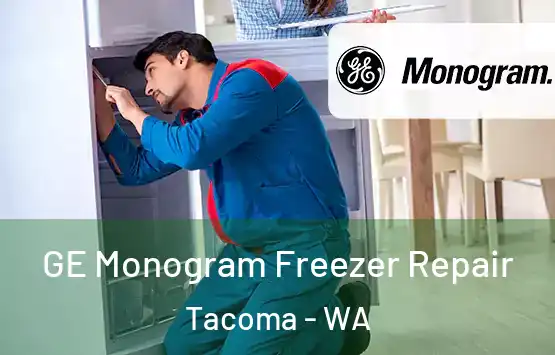  GE Monogram Freezer Repair Tacoma - WA