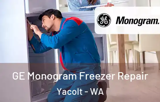  GE Monogram Freezer Repair Yacolt - WA