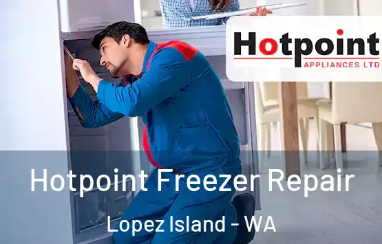  Hotpoint Freezer Repair Lopez Island - WA