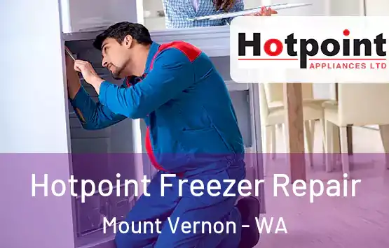  Hotpoint Freezer Repair Mount Vernon - WA