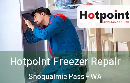  Hotpoint Freezer Repair Snoqualmie Pass - WA