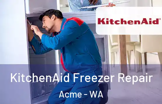  KitchenAid Freezer Repair Acme - WA
