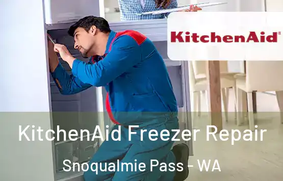  KitchenAid Freezer Repair Snoqualmie Pass - WA