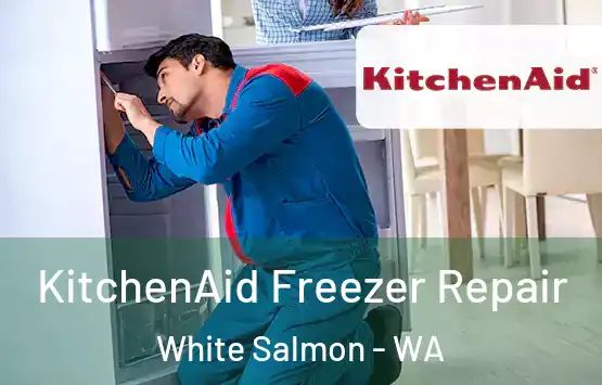  KitchenAid Freezer Repair White Salmon - WA