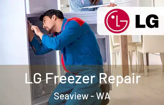  LG Freezer Repair Seaview - WA