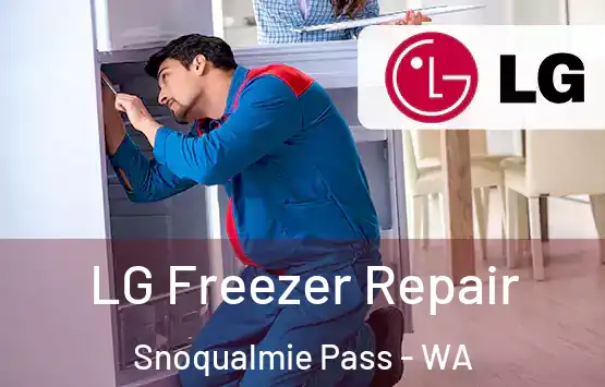  LG Freezer Repair Snoqualmie Pass - WA