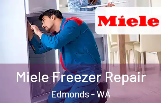  Miele Freezer Repair Edmonds - WA
