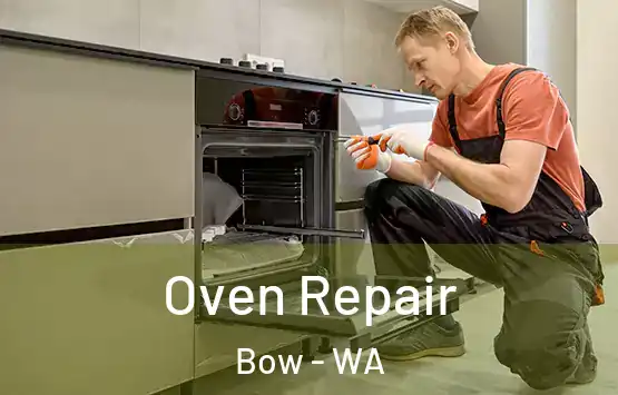  Oven Repair Bow - WA
