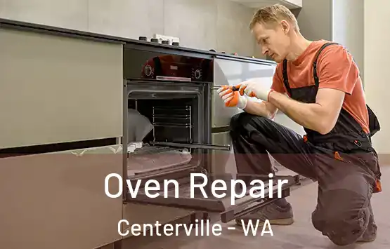  Oven Repair Centerville - WA