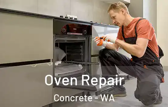  Oven Repair Concrete - WA