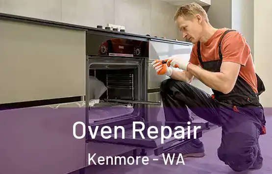  Oven Repair Kenmore - WA