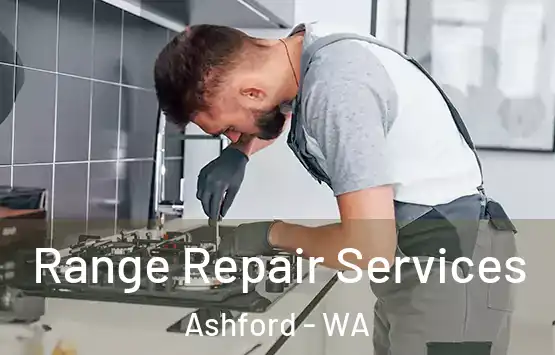  Range Repair Services Ashford - WA