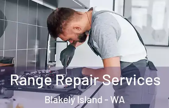  Range Repair Services Blakely Island - WA