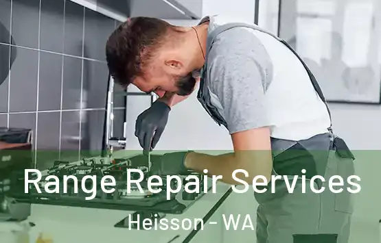  Range Repair Services Heisson - WA