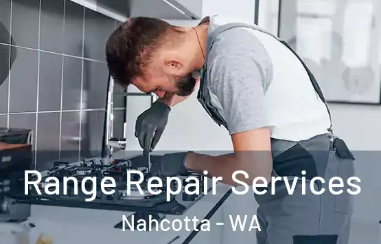  Range Repair Services Nahcotta - WA
