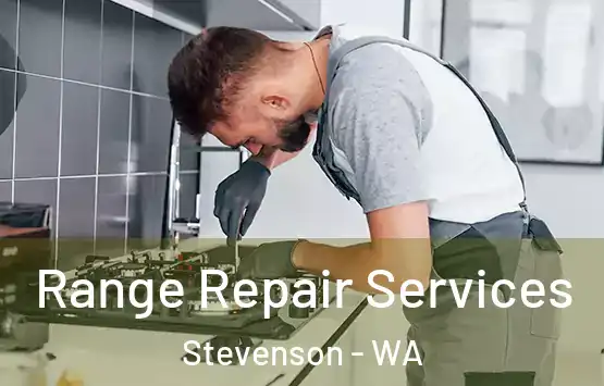  Range Repair Services Stevenson - WA