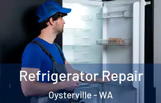  Refrigerator Repair Oysterville - WA