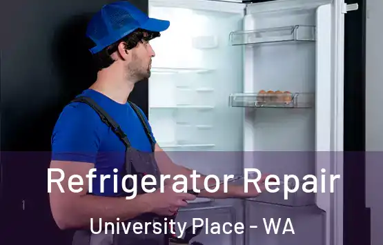  Refrigerator Repair University Place - WA