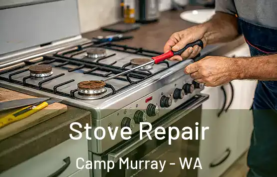  Stove Repair Camp Murray - WA