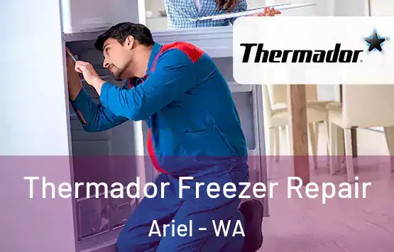  Thermador Freezer Repair Ariel - WA