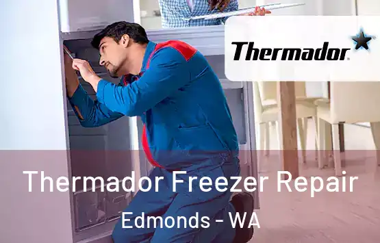  Thermador Freezer Repair Edmonds - WA