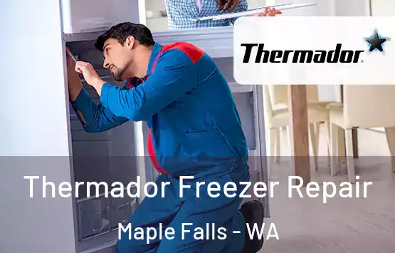  Thermador Freezer Repair Maple Falls - WA