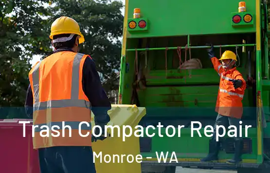  Trash Compactor Repair Monroe - WA
