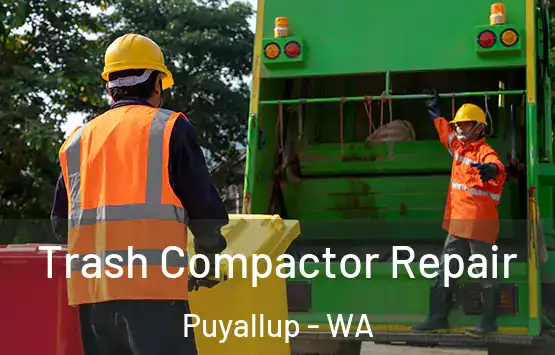 Trash Compactor Repair Puyallup - WA