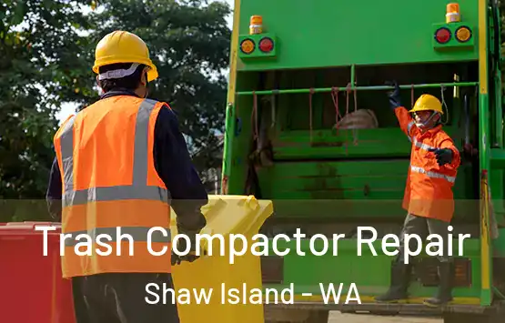  Trash Compactor Repair Shaw Island - WA
