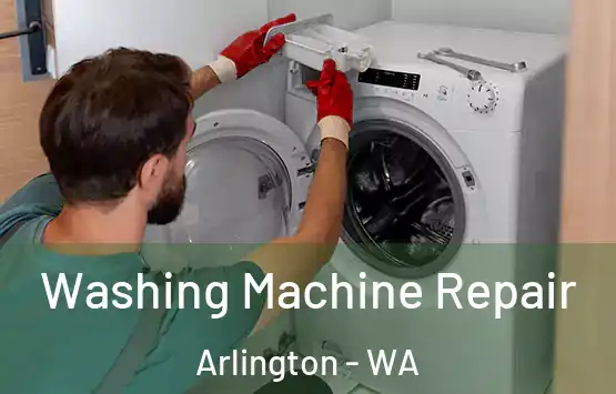  Washing Machine Repair Arlington - WA